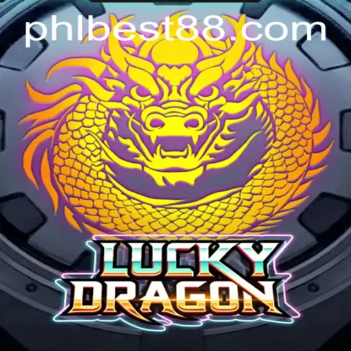 LuckyDragon: Exploring the PHL BEST Gaming Experience
